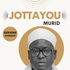 JOTTAYOU MOURID | SERIGNE AHMADU MBACKE DARU MUHTY