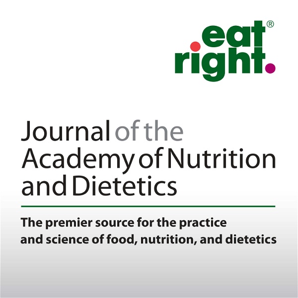 Artwork for Journal of the Academy of Nutrition and Dietetics Editor's Podcast