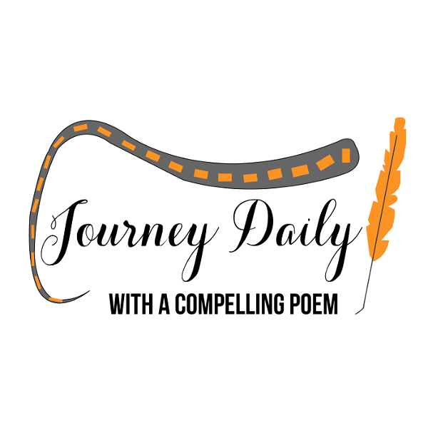 Artwork for Journey Daily with a Compelling Poem