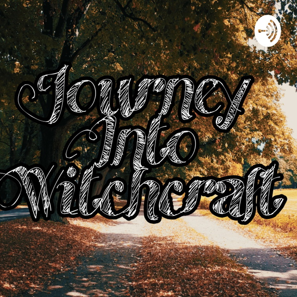 Artwork for Journey into Witchcraft
