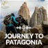 Journey to Patagonia