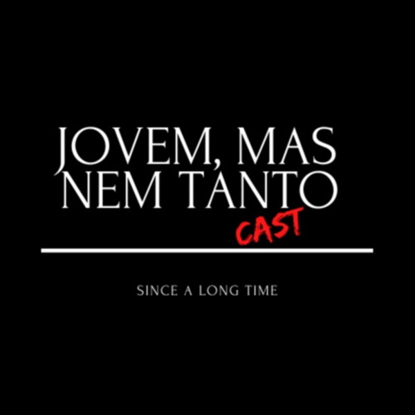 Artwork for Jovem, mas nem tanto