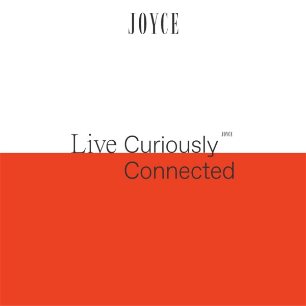 Artwork for JOYCE: Live Curiously