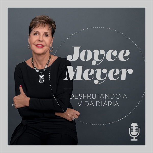 Artwork for Joyce Meyer Desfrutando a Vida Diária®