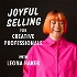 Joyful Selling for Creative Professionals