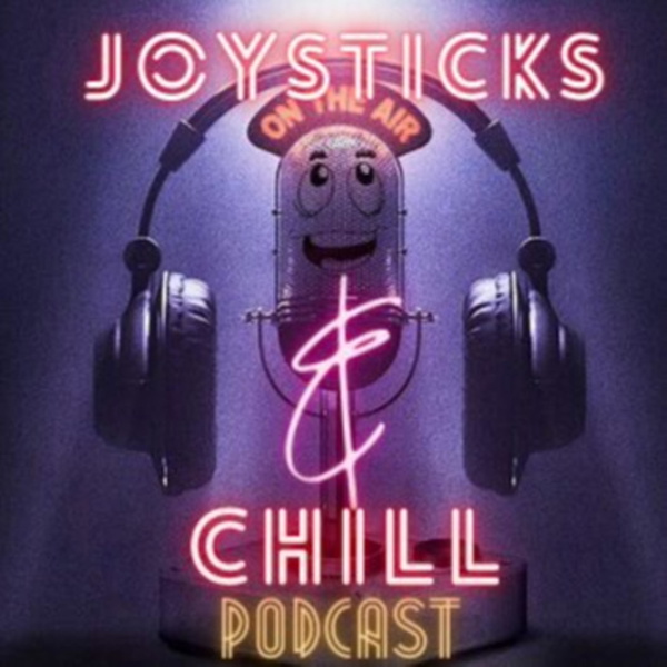 Artwork for Joysticks And Chill Podcast