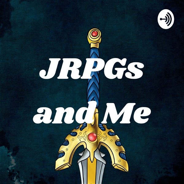 Artwork for JRPGs and Me
