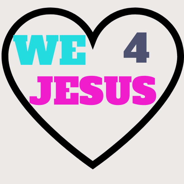 Artwork for We 4 Jesus