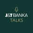 J&T BANKA Talks