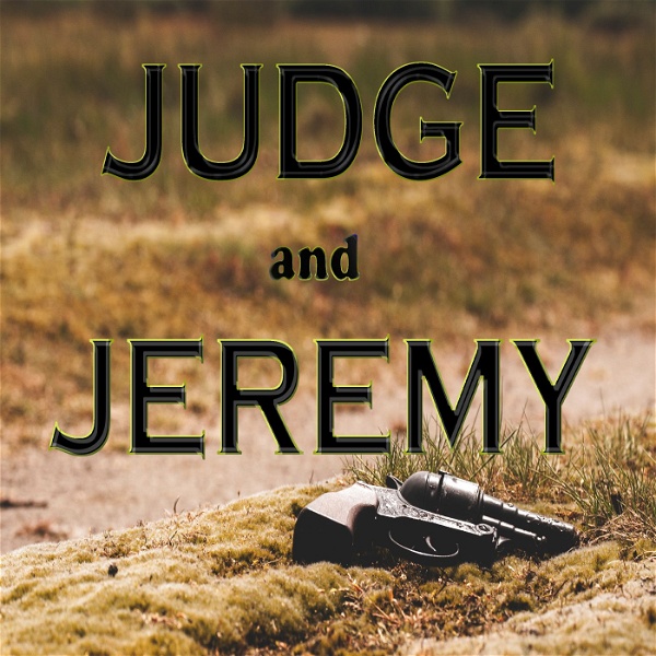 Artwork for Judge and Jeremy