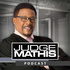 Judge Mathis Podcast