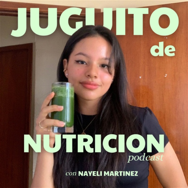 Artwork for Juguito de Nutrición con Nayeli Martinez
