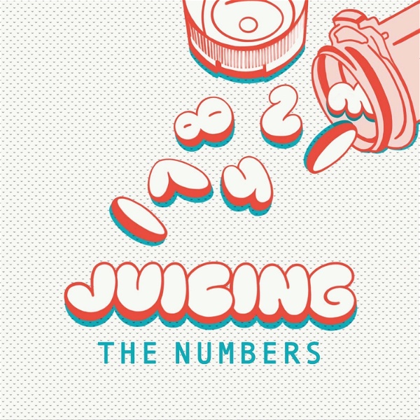 Artwork for Juicing The Numbers
