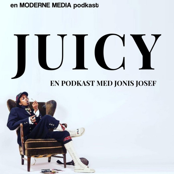 Artwork for Juicy med Jonis Josef