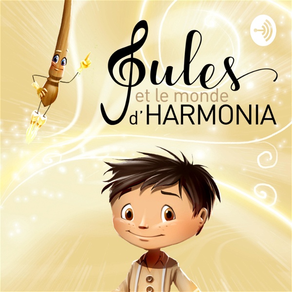 Artwork for Jules et le monde d'Harmonia