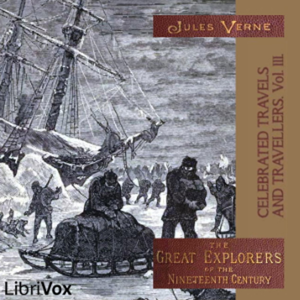 Artwork for Jules Verne, Celebrated Travels and Travellers, vol 3