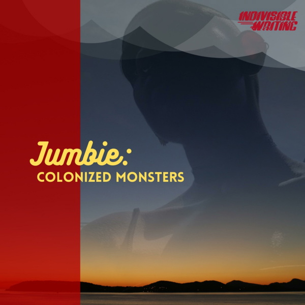 Artwork for Jumbie: Colonized Monsters
