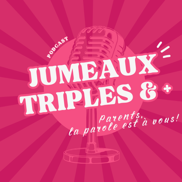 Artwork for Jumeaux Triplés et Plus