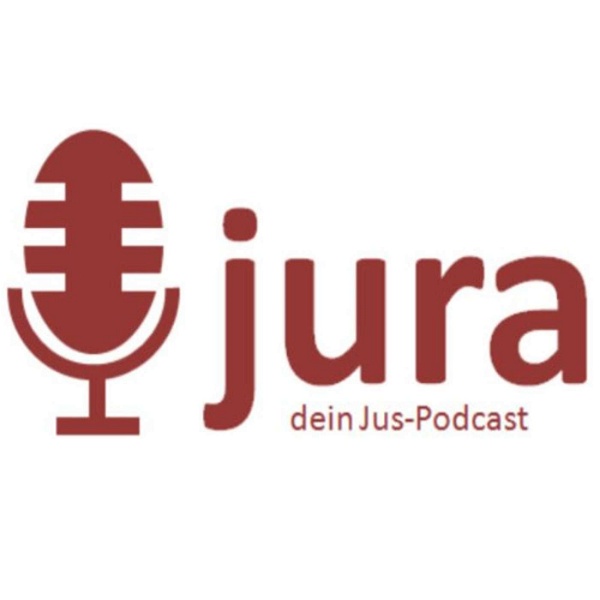 Artwork for Jura, dein Jus-Podcast