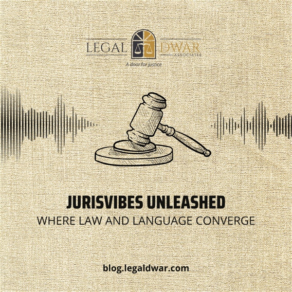 Artwork for JurisVibes: Where Law and Language Converge