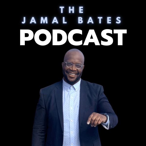 Artwork for The Jamal Bates Podcast