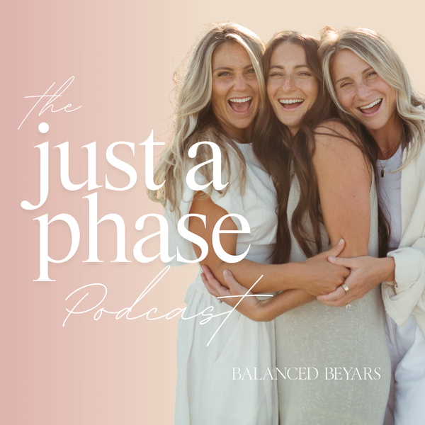Artwork for Just A Phase Podcast
