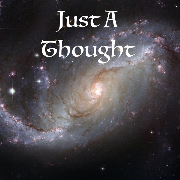 Artwork for Just A Thought