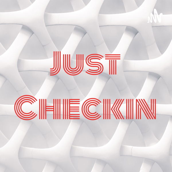 Artwork for Just Checkin