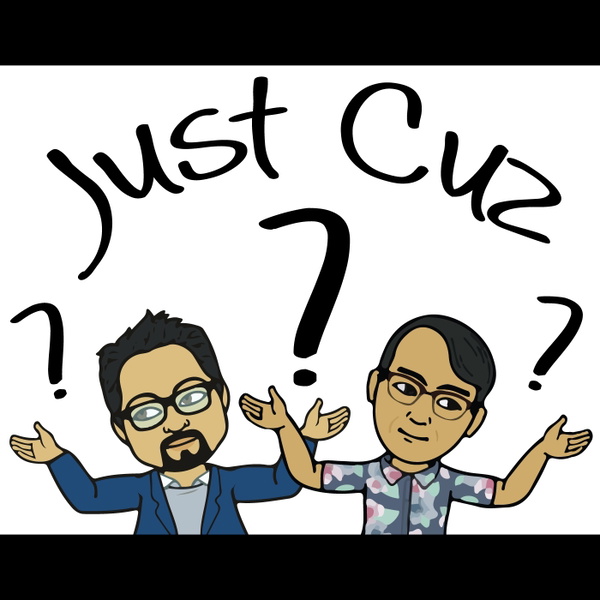 Artwork for Just Cuz Podcast