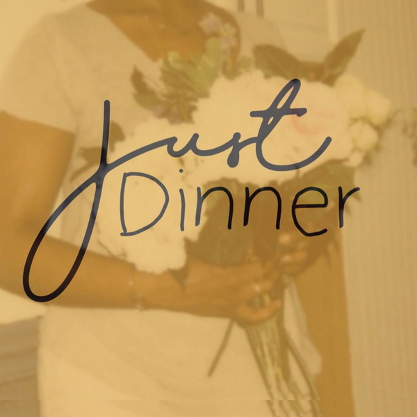 Artwork for Just Dinner .