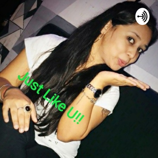Artwork for Just Like U!!
