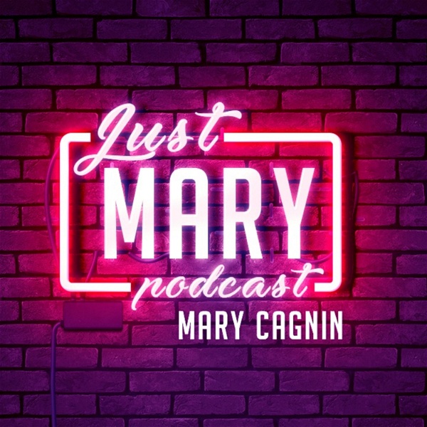 Artwork for Just Mary Podcast