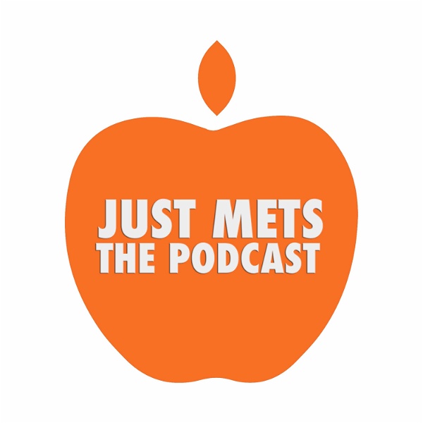 Artwork for Just Mets: The Podcast