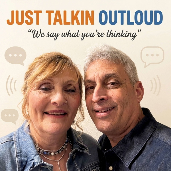 Artwork for Just Talkin Outloud
