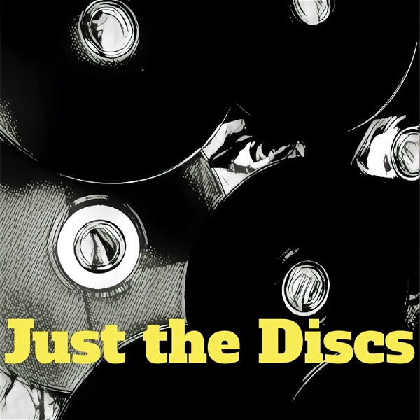 Artwork for Just The Discs Podcast