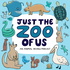 Just the Zoo of Us