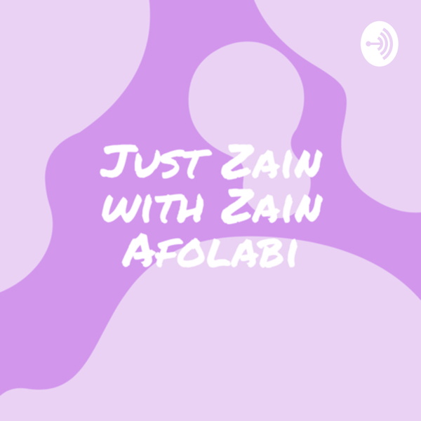 Artwork for Just Zain
