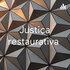 Justiça restaurativa