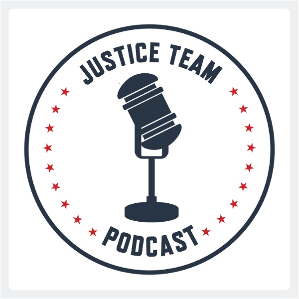 Artwork for Justice Team Podcast
