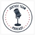Justice Team Podcast