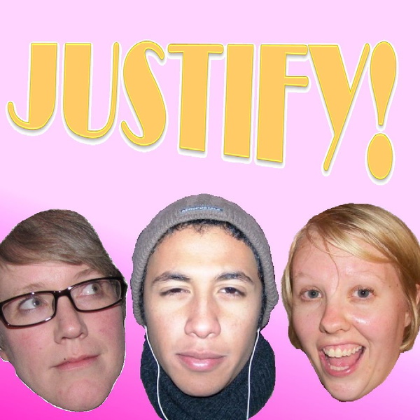Artwork for Justify! podcast