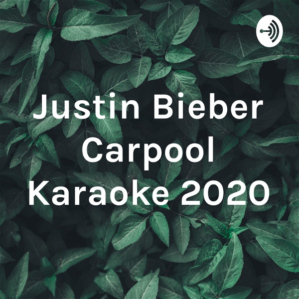 Artwork for Justin Bieber Carpool Karaoke 2020