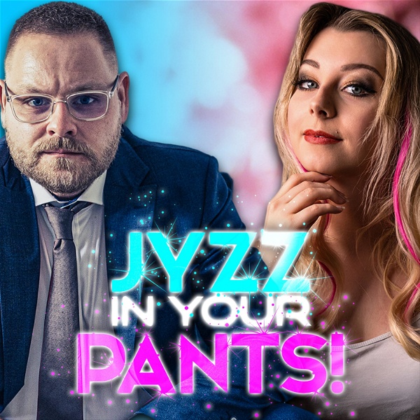 Artwork for JYZZ (in my pants)