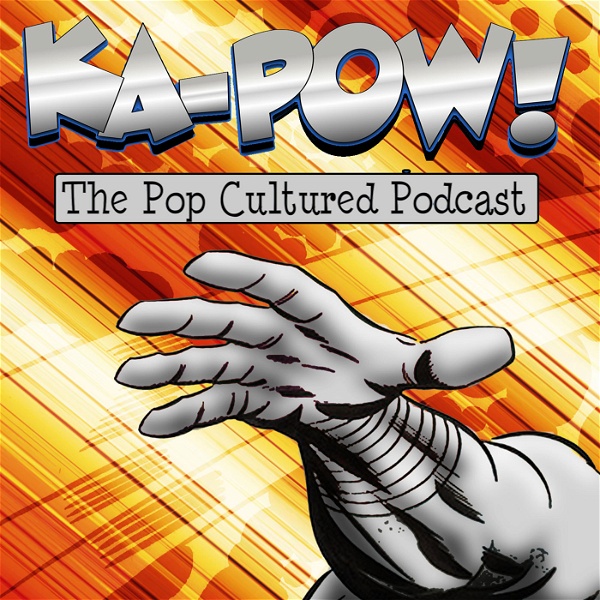 Artwork for KA-POW! The Pop Cultured Podcast