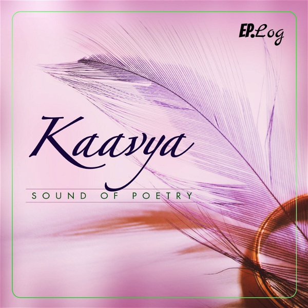 Artwork for Kaavya: The Sound Of Poetry