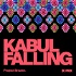 Kabul Falling
