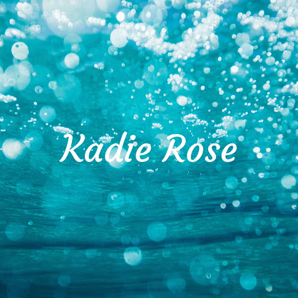 Artwork for Kadie Rose