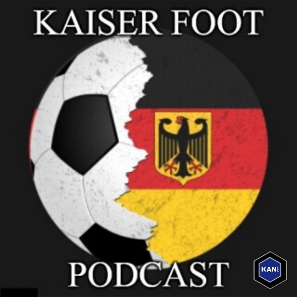 Artwork for Kaiser Foot Podcast