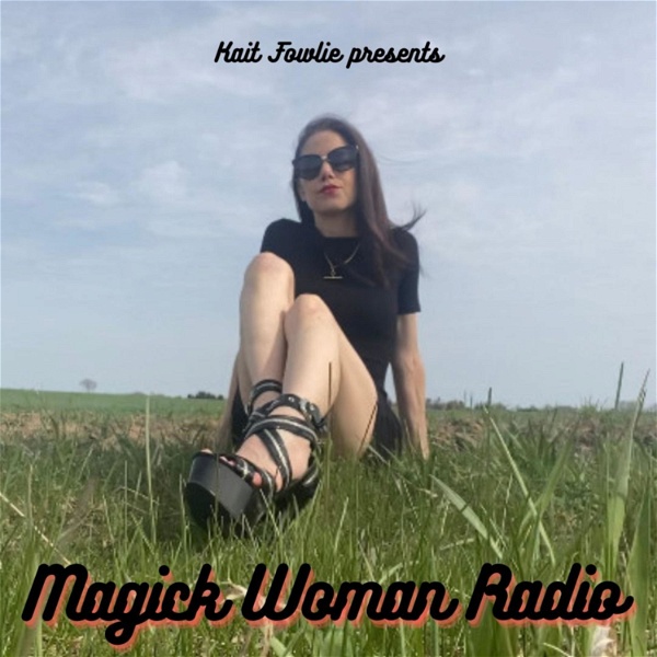 Artwork for Magick Woman Radio
