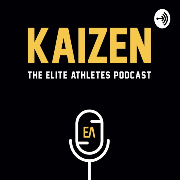 Artwork for Kaizen: The Elite Athletes Podcast